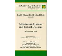 Charlas de salud en la Clínica Cleveland presenta: avances en enfermedades maculares y retinianas [VHS]