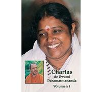 Charlas de Sw. Paramatmananda, Volumen 1