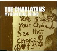 Charlatans, The - My Beautiful Friend [CD 1]