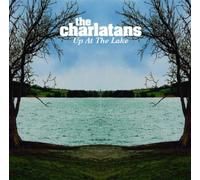 The Charlatans (UK) - Up at the Lake