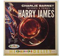 Charle Barnet Presents a Tribute to Harry James