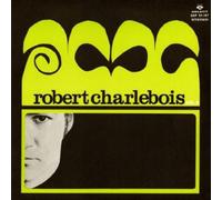 Charlebois Robert - Vol. 2