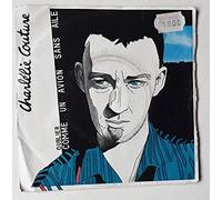 CHARLELIE COUTURE - COOME UN AVION SANS AILE / OUBLIER - 45 TOUR -