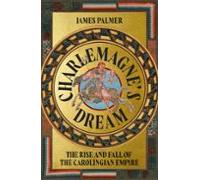 charlemagnes dream