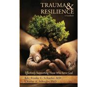 Charles A Schaefer Schaefer Trauma and Resilien (Tapa blanda) (Importación USA)