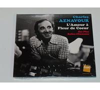 Charles Aznavour - A L`Amour a Fleur De Coeur