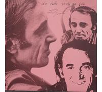 Charles Aznavour - Canto L'Amore Perchè Credo Che Tutto Derivi Da Esso