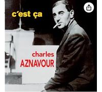 Charles Aznavour - C'est ca