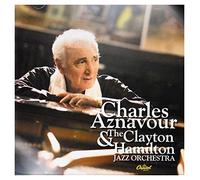 charles aznavour - charles aznavour and the clayton hamilton jazz orc