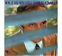 Charles Aznavour - Charles Aznavour - Non, je n'ai rien oublié (Vinyle, 33 tours LP 12" - Barclay 80422U, 1971) Non, je n'ai rien oublié - Un par un - Ma vie, O ma vie - Comme les roses - Mourir d'aimer - L'instant présent - Partir - J'ai vécu - Je ne veux plus parler d'amour