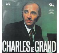 Charles Aznavour - Charles le Grand [Vinyl LP] [Schallplatte]
