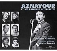 Charles Aznavour - Et Ses Premiers Interpretes (2CD)