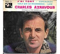 Charles Aznavour - J'ai tort - Esperanza - Voilà que ça recommence - Lucie