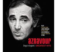 CHARLES AZNAVOUR - SINGS IN ENGLISH GREATEST HITS