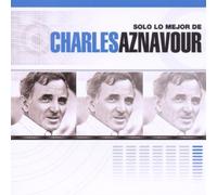 Charles Aznavour - Solo Lo Mejor de