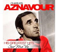 Aznavour, Charles - Sur Ma Vie - His Greatest Hits