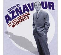 Charles Aznavour - Vol. 4 - Et Ses Grands Interpr