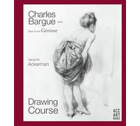 Charles Bargue with the collaboration of Jean-Léon Gérôme: drawing course