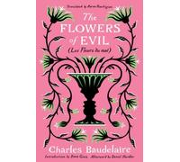 Charles Baudelaire The Flowers of Evil (Tapa blanda) (Importación USA)