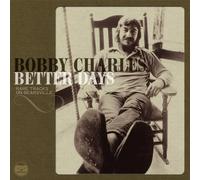 Charles, Bobby - Rare Tracks Collection