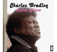 Charles Bradley - Victim Of Love