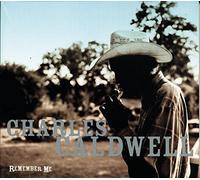 Charles Caldwell – Remember Me – CD – Importación USA – Sony Music