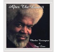 Charles Carrington - After the Love II