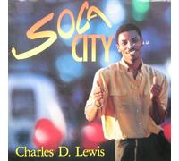 Charles D. Lewis - Soca city (European Club Mix, 1990) [Vinyl Single]