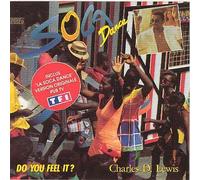 Charles d. Lewis - Soca Dance-Do You Feel It ?