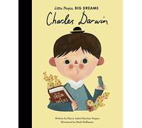 Charles Darwin: 53 (Little People, BIG DREAMS)