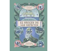 CHARLES DARWIN Y EL ORIGEN DE LAS ESPECIES: LAS PALABRAS QUE CAMBIARON EL MUNDO (ALBUM ILUSTRADO)