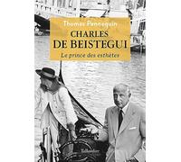 Charles de Beistegui: Le prince des esthètes