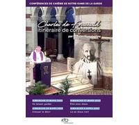 Charles de Foucauld, itinéraire de conversions [Francia] [DVD]