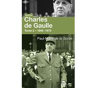 Charles de Gaulle: Tome 2