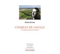 Charles De Gaulle. Un Rebelle Habité Par Lhistoire (ebook)