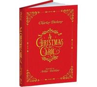 Charles Dickens A Christmas Carol (Tapa dura) Calla Editions