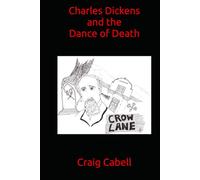 Charles Dickens and the Dance of Death