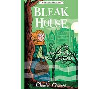 Charles Dickens: Bleak House (Easy Classics): The Charles Dickens Children's Collection (Easy Classics): 9