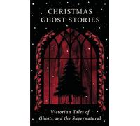 Charles Dickens Christmas Ghost Stories (Tapa dura)