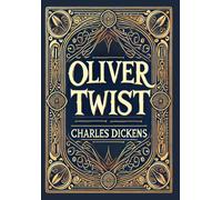 Charles Dickens Oliver Twist (Collector's Edition) (Laminated Hardba (Tapa dura)
