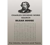 Charles Dickens Word Search - Vocabulary from BLEAK HOUSE: A True Literary Genius. Find the words that created an icon. | 8.5 x 11.0 inches 50 Puzzles | Easy to Read for Adults, Seniors and Teens