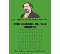 Charles Dickens World Search - Vocabulary from the Cricket on the Hearth: A True Literary Craftsman. Find the words that created an icon. | 8.5 x ... | Easy to Read for Adults, Seniors and Teens.