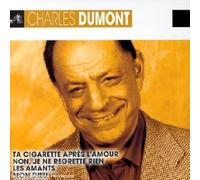 Charles Dumont - Ta Cigarette Après L' Amour...