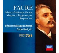 Charles Dutoit - Faure Orchestral & Vocal Works