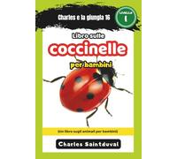 Charles e la Giungla 16: Libro sulle coccinelle per bambini (Un libro sugli animali per bambini)