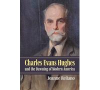 Charles Evans Hughes and the Dawning of Modern America: How Us Amphibious Units in Europe Helped Win World War II