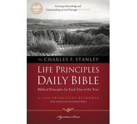 Charles F. Stan NASB, The Charles F. Stanley Life Principles Daily (Tapa blanda)