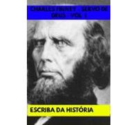 Charles Finney - Servo De Deus - Vol 1 (ebook)