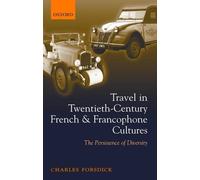 Charles Forsdic Travel in Twentieth-Century French and Francophone C (Tapa dura)