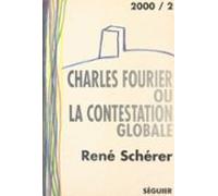 Charles Fourier Ou La Contestation Globale (ebook)